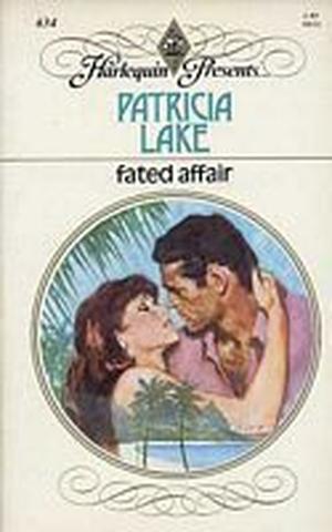 Fated Affair by Patricia Lake