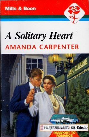 A Solitary Heart by Amanda Carpenter