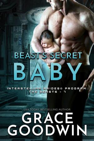 Beast's Secret Baby (Interstellar Brides Program: The Beasts #7)