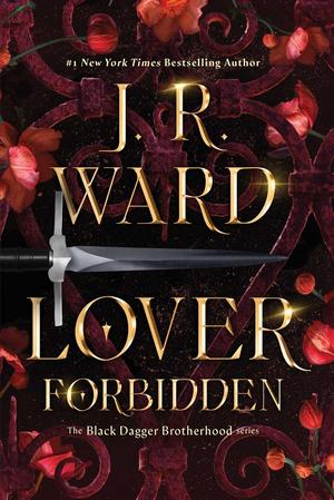 Lover Forbidden (Black Dagger Brotherhood #23)