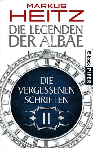 Die Vergessenen Schriften II (Die Legenden der Albae #4.2)