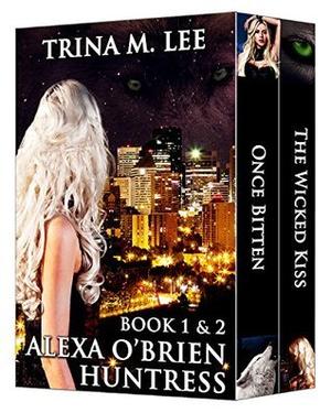 Alexa O'Brien Huntress Books 1 & 2 (Alexa O'Brien, Huntress #1-2)