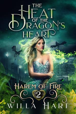 The Heat of the Dragon's Heart (Harem of Fire #2)
