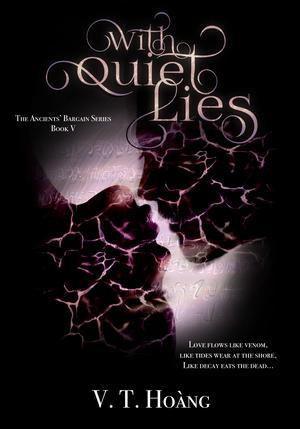 With Quiet Lies (The Ancients' Bargain #5)