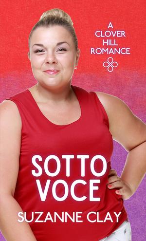 Sotto Voce by Suzanne Clay
