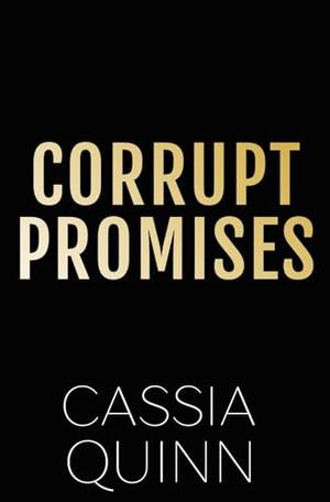 Corrupt Promises (Twisted Arrangements #4)