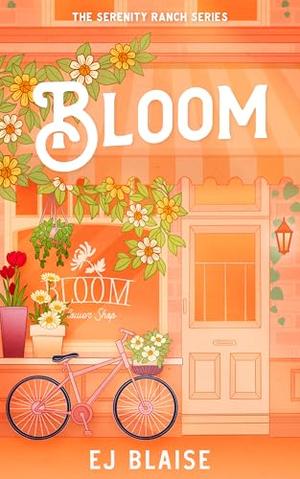 Bloom by E.J. Blaise