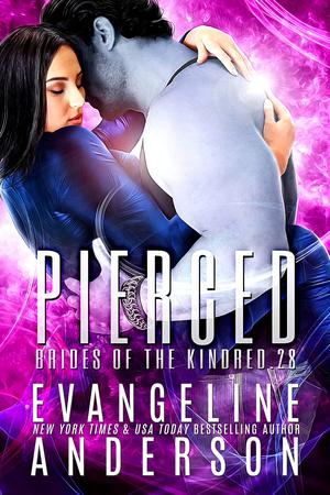 Pierced (Brides of the Kindred #28)