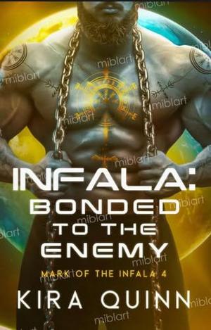 Bonded to the Enemy by Kira Quinn