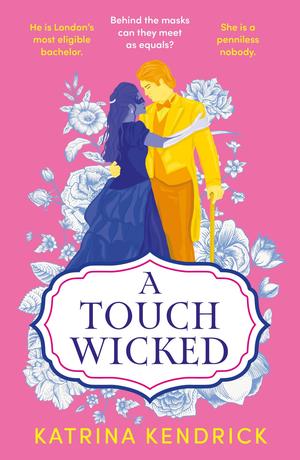 A Touch Wicked by Katrina Kendrick, Elizabeth May