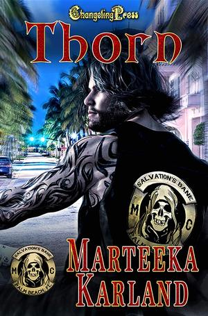 Thorn by Marteeka Karland