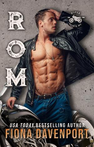 Rom (Silver Saints MC #17)