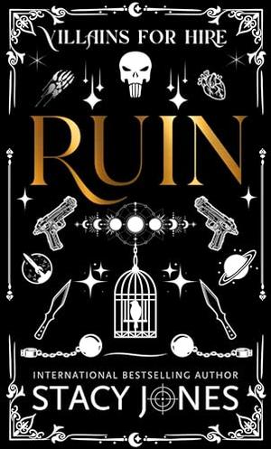 Ruin by Stacy Jones