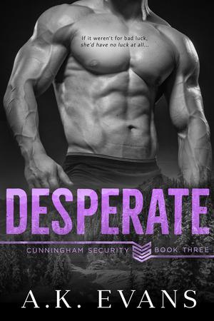 Desperate (Cunningham Security #3)