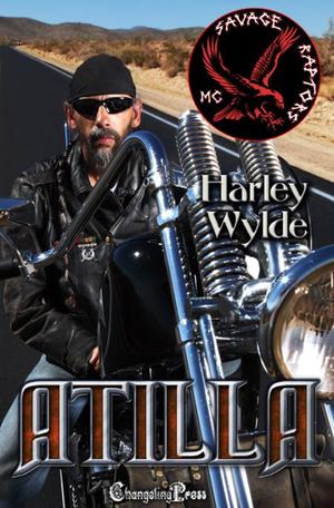 Atilla (Savage Raptors MC #2)