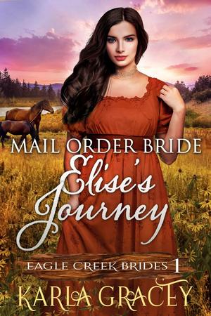 Elise's Journey by Karla Gracey