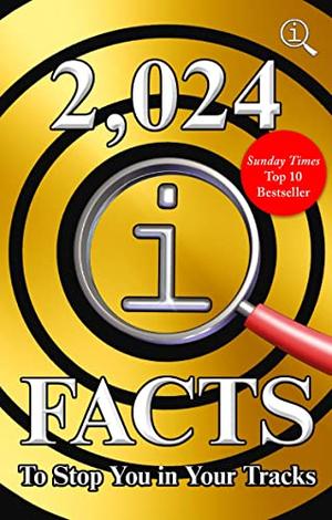 2,024 QI Facts To Stop You In Your Tracks (Quite Interesting Facts #7)