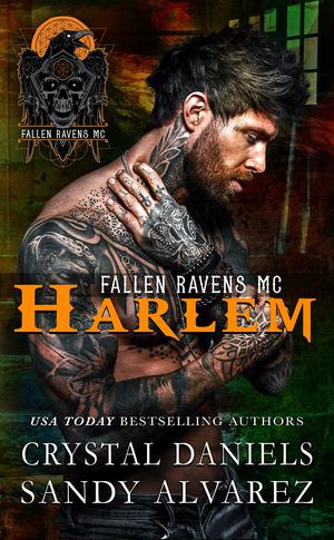 Harlem by Crystal Daniels, Sandy Alvarez
