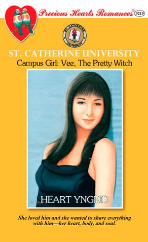 Campus Girl: Vee, The Pretty Witch by Heart Yngrid
