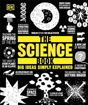 The Science Book by D.K. Publishing
