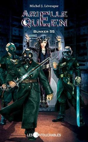 Bunker 55 (Arielle Queen #5)
