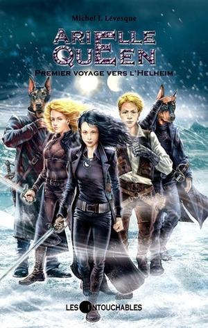 Premier voyage vers l'Helheim (Arielle Queen #2)