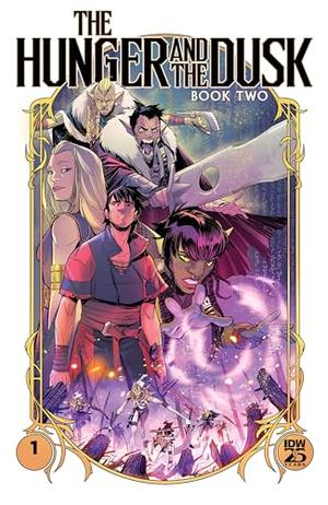 The Hunger and the Dusk: Book Two #1 (The Hunger and the Dusk #7)