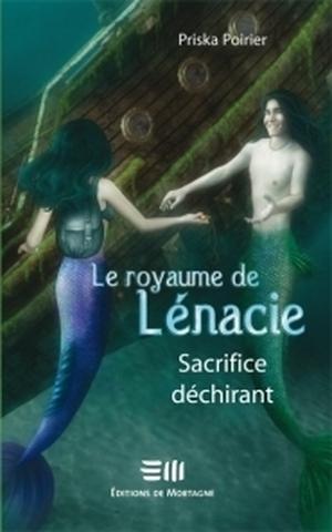 Sacrifice déchirant (Le Royaume de Lénacie #4)