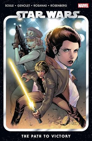 Star Wars, Vol. 5: The Path to Victory by Charles Soule, Stephen Segovia, Andrés Genolet, Ramon Rosanas
