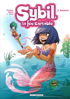 Sybil the Backpack Fairy #2: Amanite by Michel Rodrigue, Cecilia Giumento