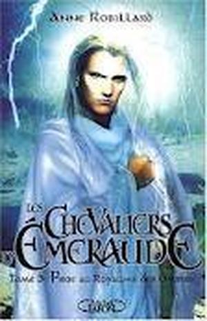 The Kingdom of Shadows (Les Chevaliers d'Émeraude #3)