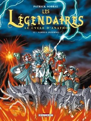 Les Légendaires T11: Versus Inferno (Les Légendaires #11)
