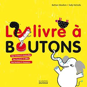 The Button Book by Sally Nicholls, Bethan Woollvin