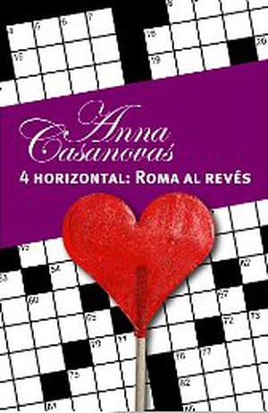 4 Horizontal: Roma al revés (Los hermanos Martí #1)