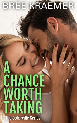 A Chance Worth Taking (Cedarville #5)