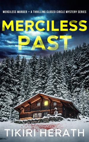 Merciless Past by Tikiri Herath