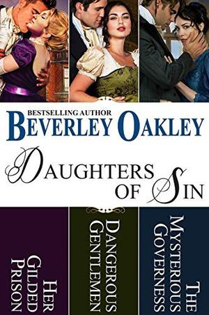 Daughters of Sin Box Set by Beverley Oakley, Beverley Eikli