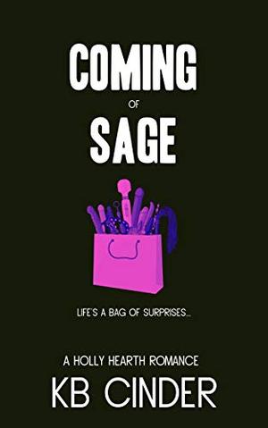 Coming of Sage (Holly Hearth #2)