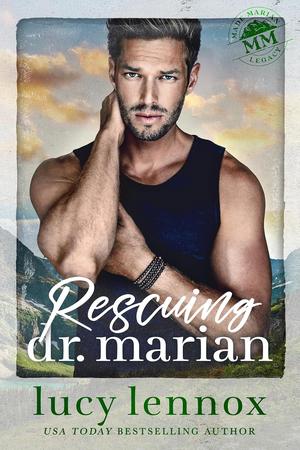 Rescuing Dr. Marian by Lucy Lennox