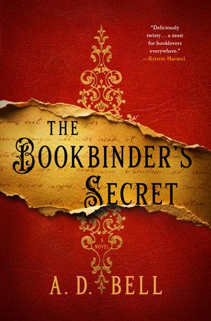 The Bookbinder's Secret by A.D. Bell
