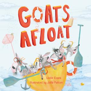 Goats Afloat by Lezlie Evans, Julia Patton