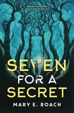 Seven for a Secret by Mary E. Roach