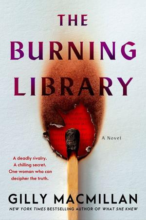 The Burning Library by Gilly Macmillan