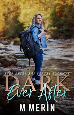 Dark Ever After by M. Merin
