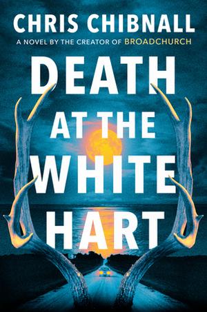 Death at the White Hart by Chris Chibnall