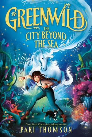 The City Beyond the Sea (Greenwild #2)