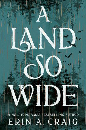 A Land So Wide by Erin A. Craig