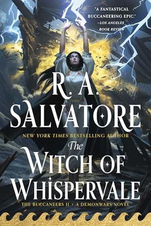 The Witch of Whispervale by R.A. Salvatore