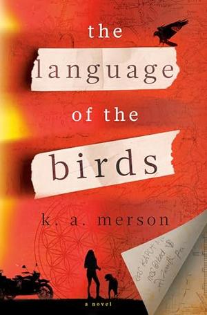 The Language of the Birds by K.A. Merson