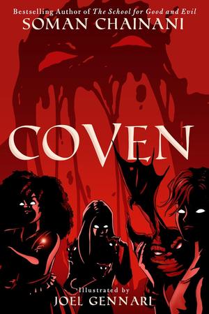 Coven: A Graphic Novel (The School for Good and Evil #1)